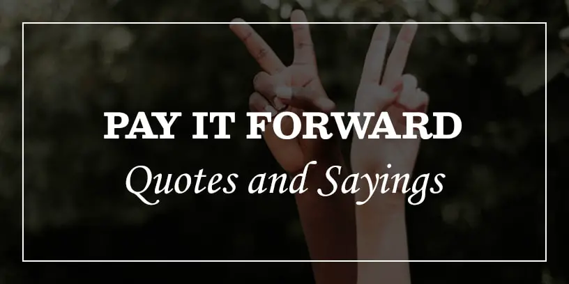 paying it forward quotes