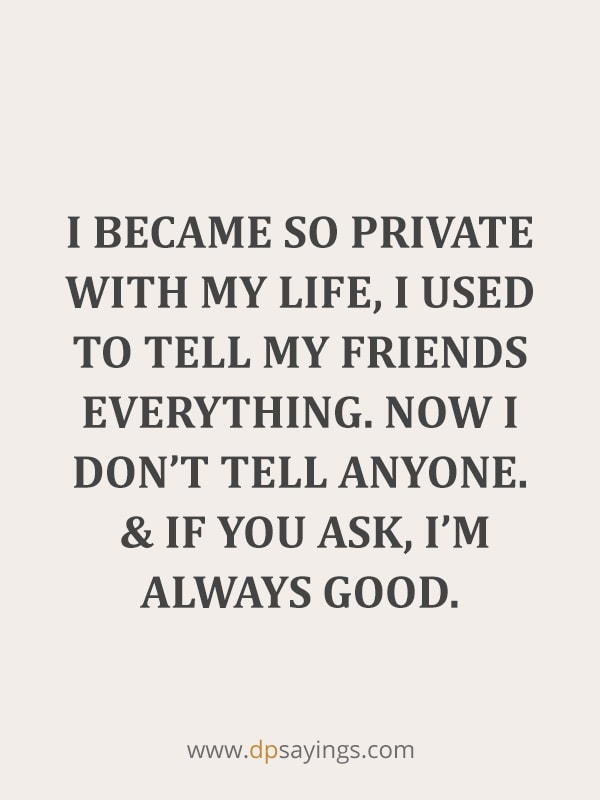 quotes about private life.