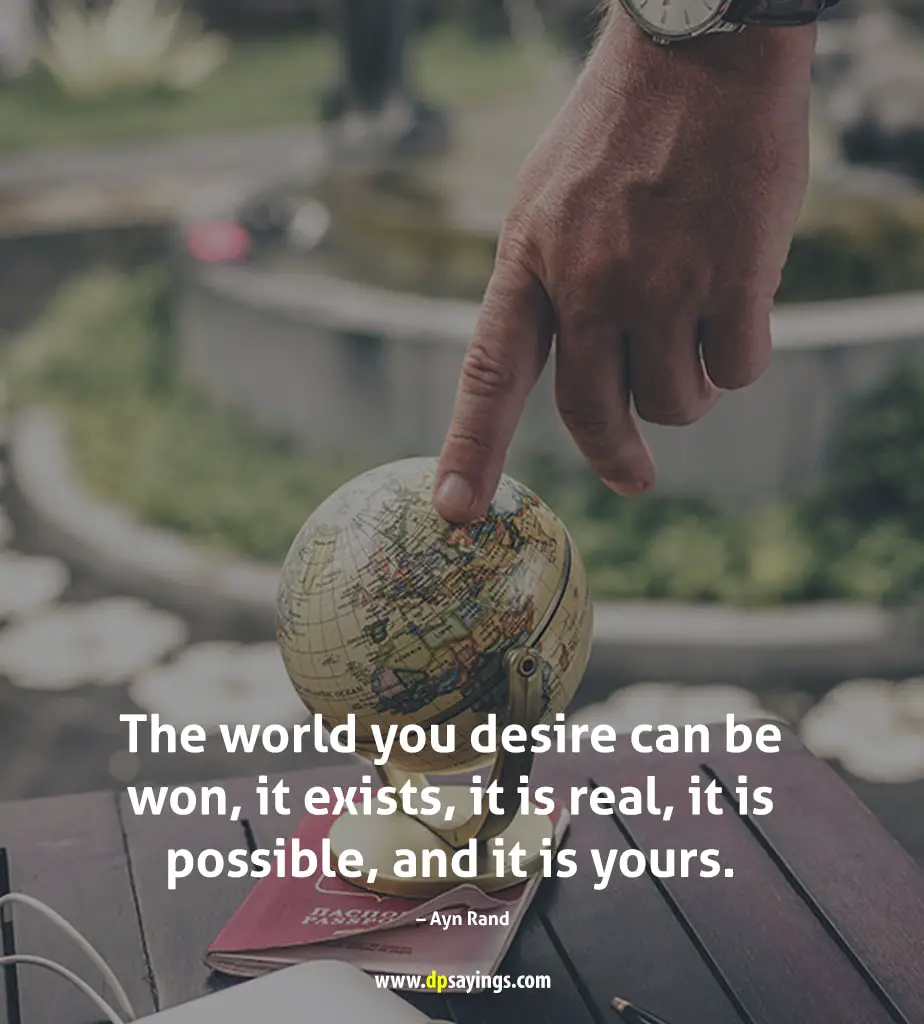 the world is yours take it quotes