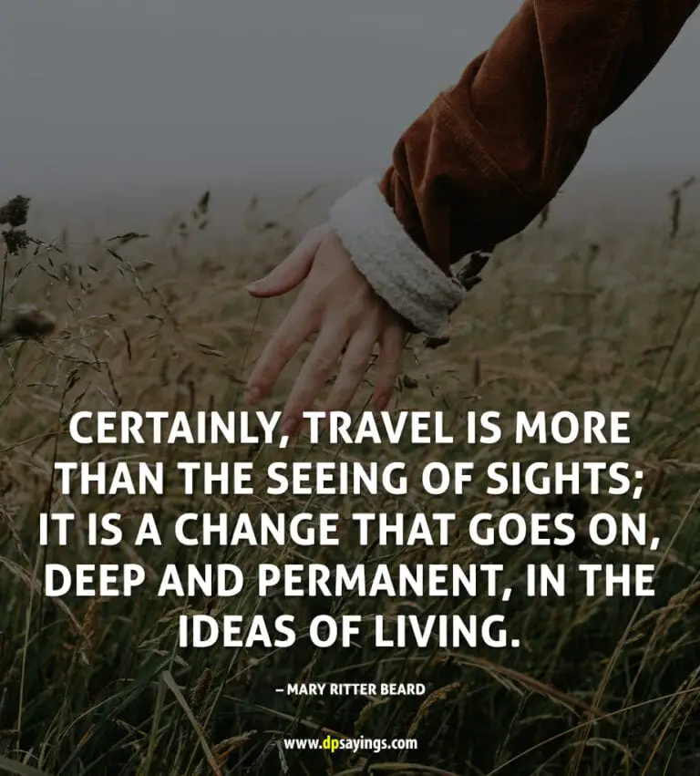 81 Best Travel Quotes And Sayings For Every Wanderlust - DP Sayings