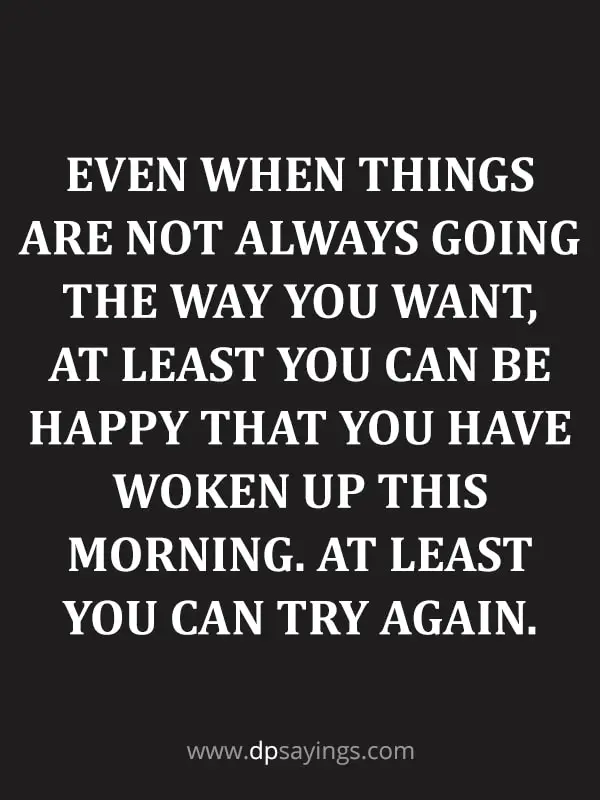 wake up and try again quotes