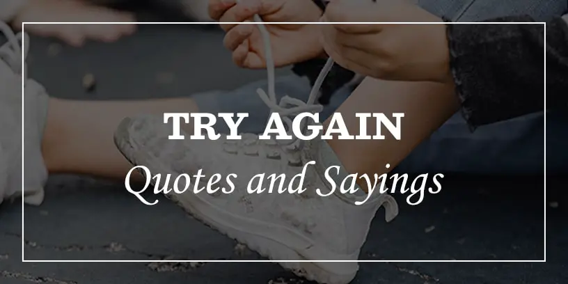 try again quotes and sayings