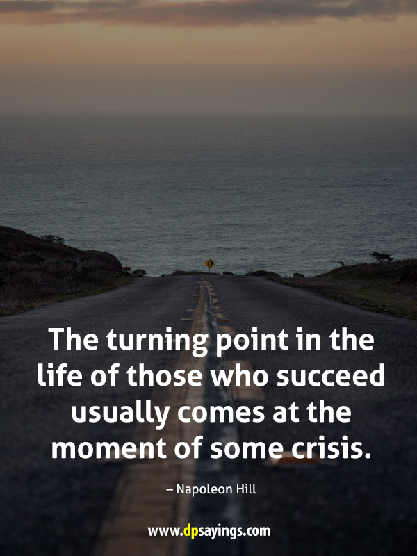 turning point quotes and sayings 50