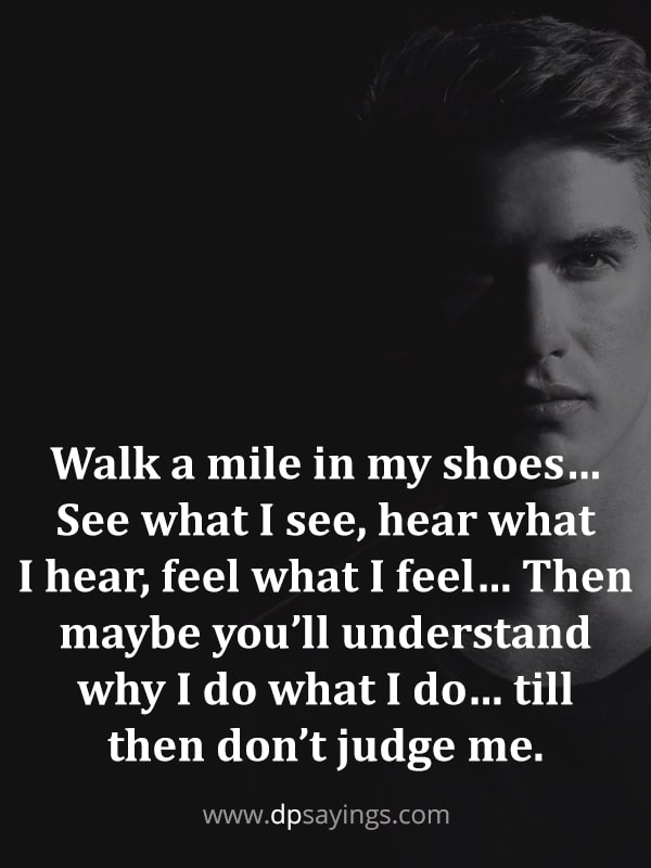 walk a mile in my shoes quotes.