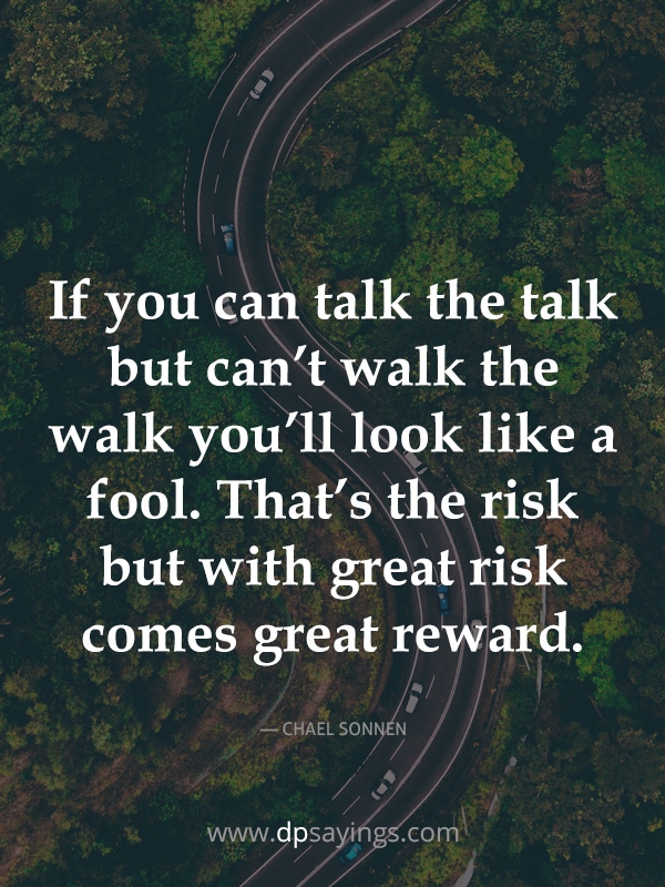 walk the talk quotes and sayings with images.