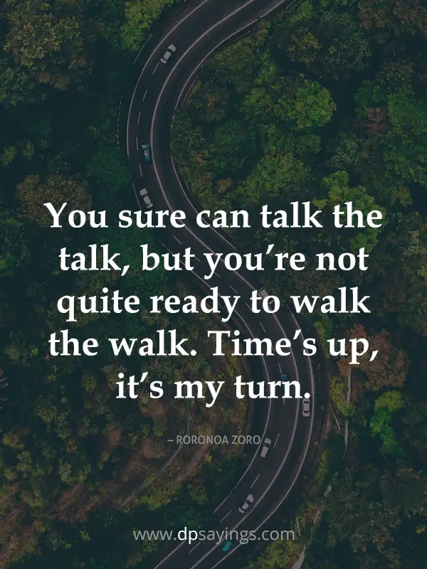 walk the talk quotes and sayings