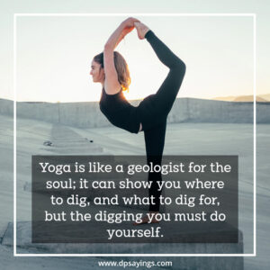 92 Inspirational Yoga Quotes And Sayings - DP Sayings