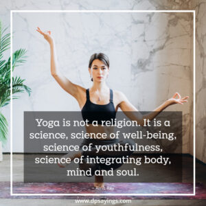 92 Inspirational Yoga Quotes And Sayings - DP Sayings