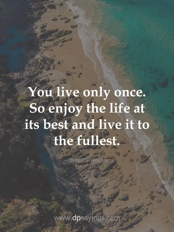 you only live once quotes	
